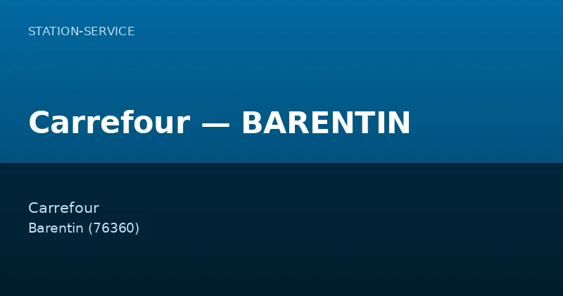 Carrefour — BARENTIN