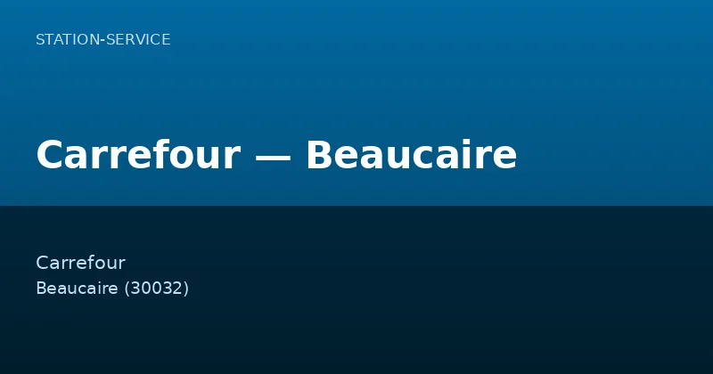 Carrefour — Beaucaire