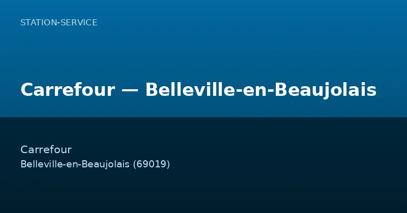 Carrefour — Belleville-en-Beaujolais