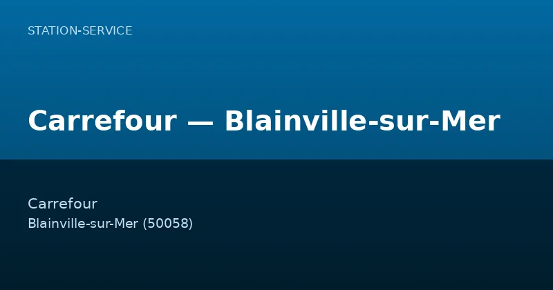 Carrefour — Blainville-sur-Mer