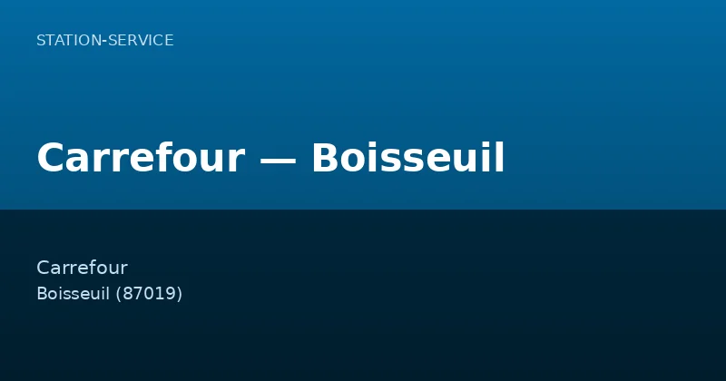 Carrefour — Boisseuil