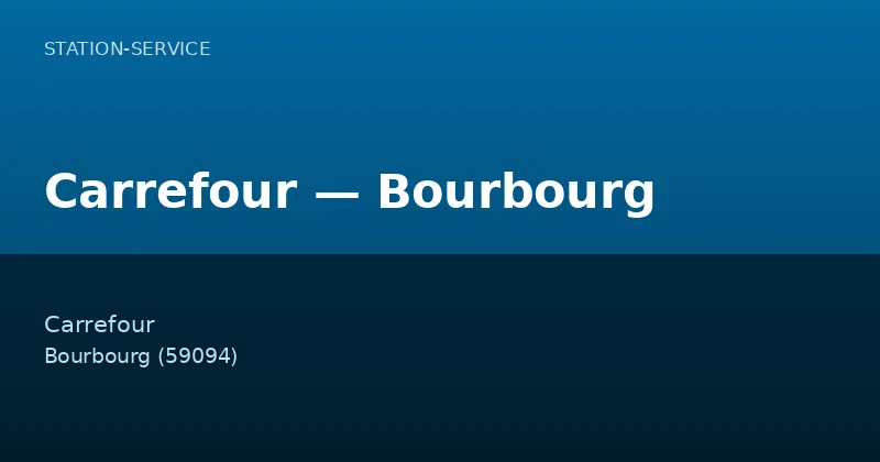 Carrefour — Bourbourg