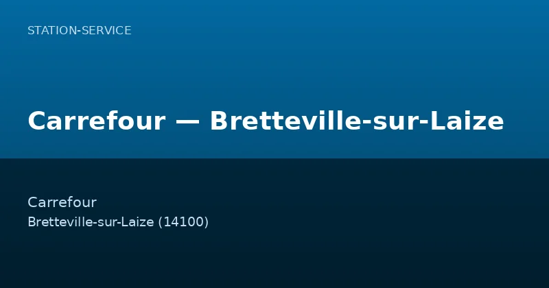 Carrefour — Bretteville-sur-Laize