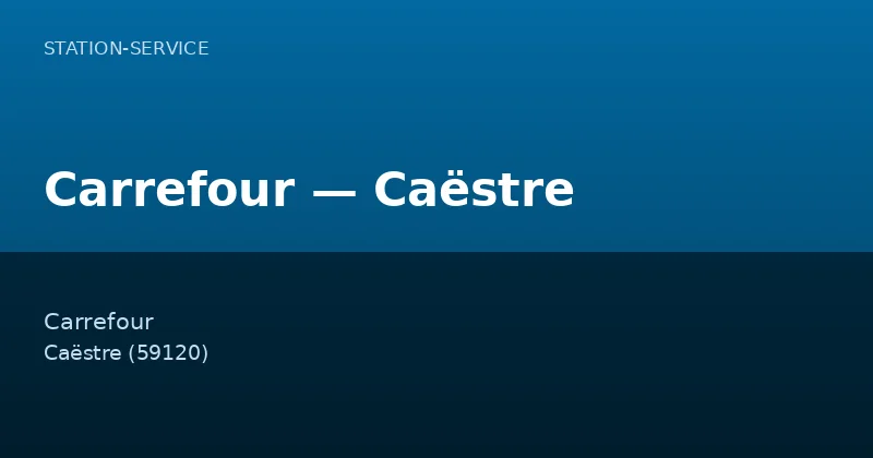 Carrefour — Caëstre