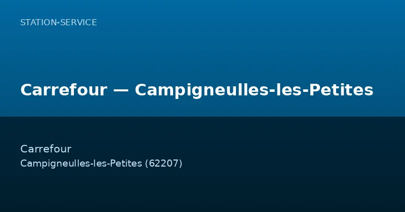 Carrefour — Campigneulles-les-Petites