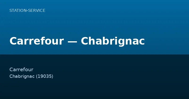 Carrefour — Chabrignac