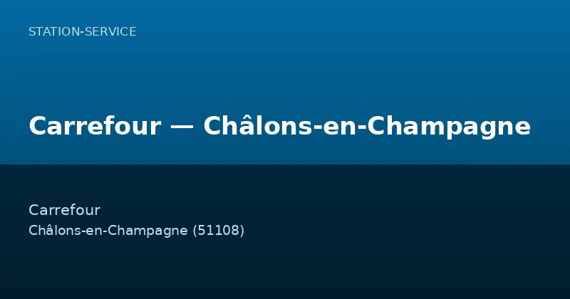 Carrefour — Châlons-en-Champagne