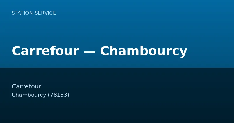 Carrefour — Chambourcy