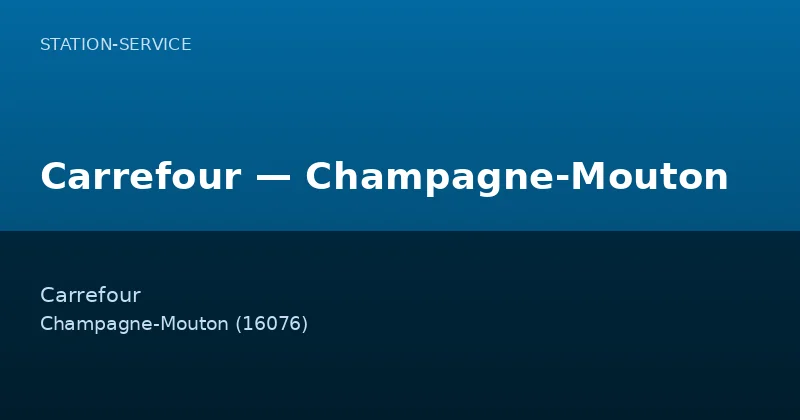 Carrefour — Champagne-Mouton