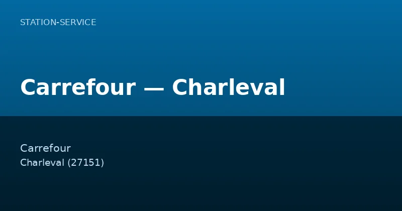 Carrefour — Charleval