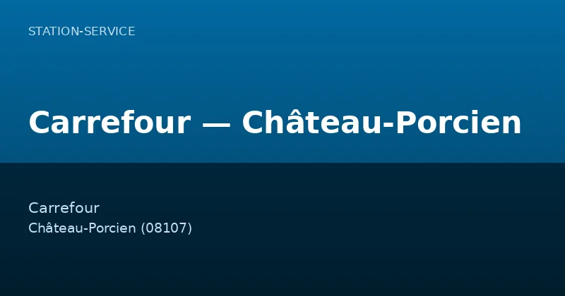 Carrefour — Château-Porcien