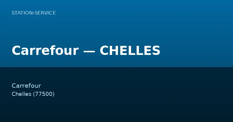 Carrefour — CHELLES