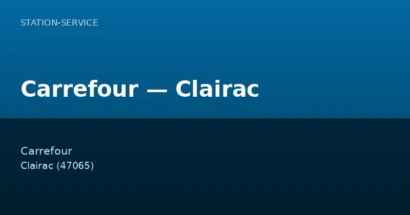 Carrefour — Clairac