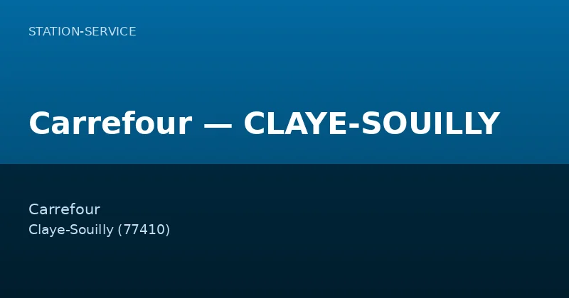 Carrefour — CLAYE-SOUILLY