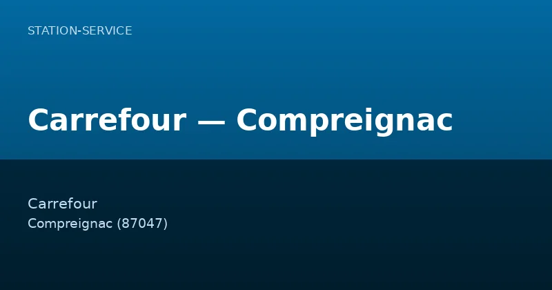 Carrefour — Compreignac