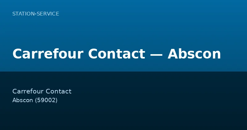 Carrefour Contact — Abscon