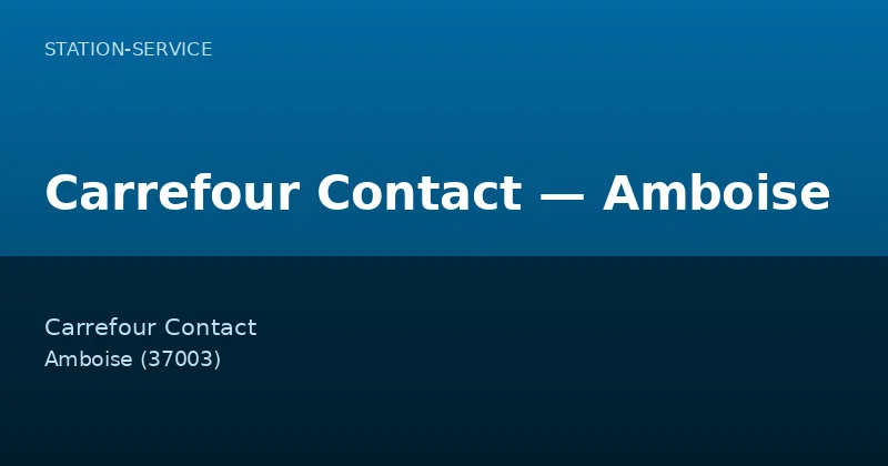 Carrefour Contact — Amboise