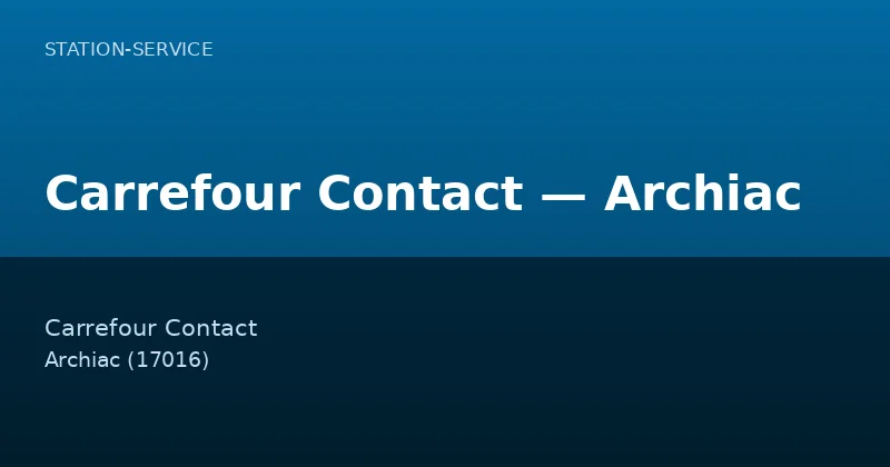 Carrefour Contact — Archiac