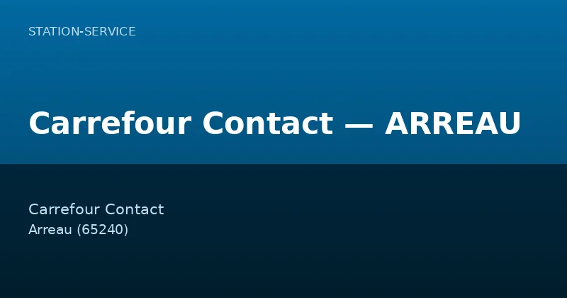Carrefour Contact — ARREAU