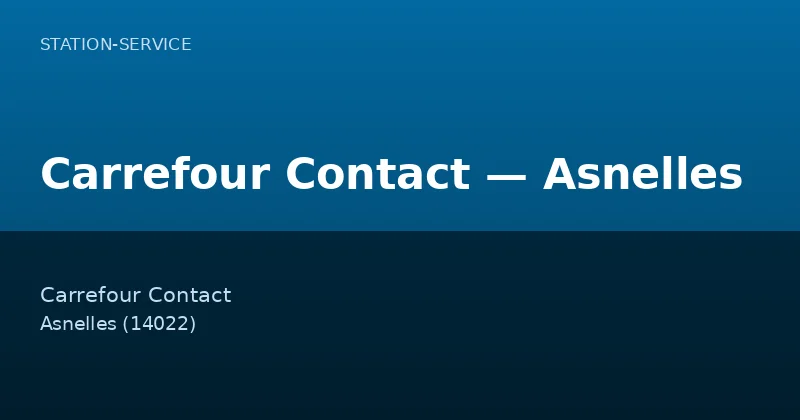 Carrefour Contact — Asnelles