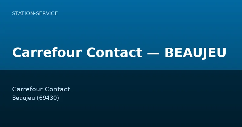 Carrefour Contact — BEAUJEU