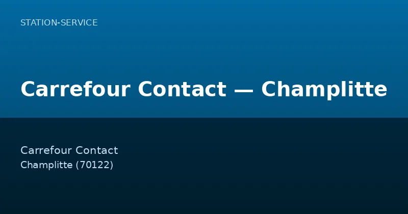 Carrefour Contact — Champlitte
