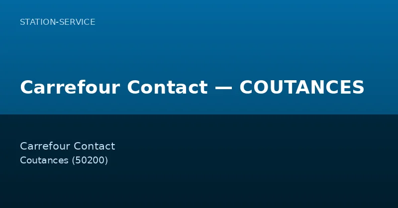 Carrefour Contact — COUTANCES