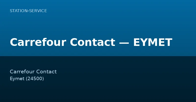 Carrefour Contact — EYMET