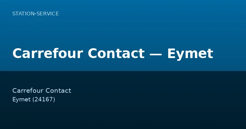 Carrefour Contact — Eymet