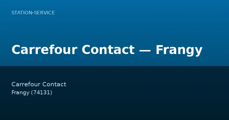 Carrefour Contact — Frangy