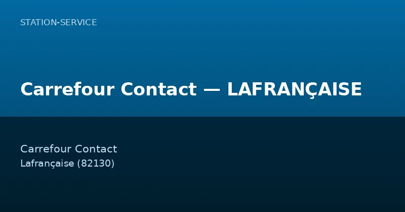 Carrefour Contact — LAFRANÇAISE