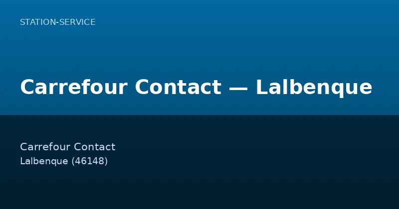 Carrefour Contact — Lalbenque