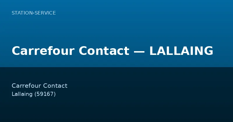 Carrefour Contact — LALLAING