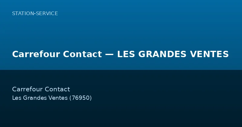 Carrefour Contact — LES GRANDES VENTES
