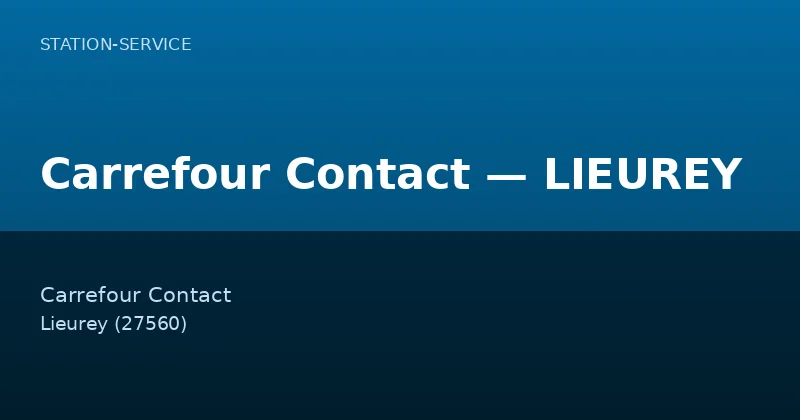 Carrefour Contact — LIEUREY