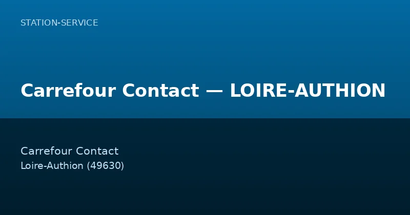 Carrefour Contact — LOIRE-AUTHION