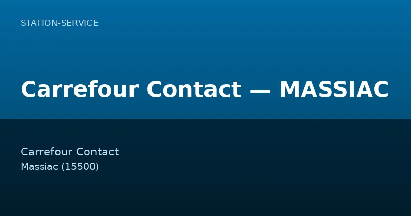 Carrefour Contact — MASSIAC