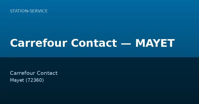 Carrefour Contact — MAYET