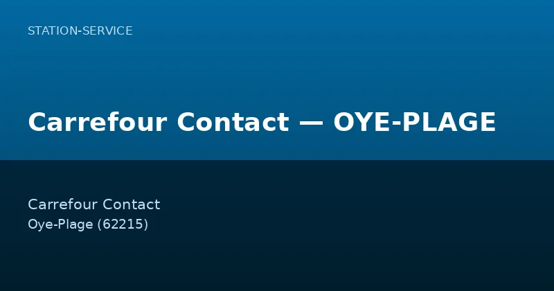 Carrefour Contact — OYE-PLAGE