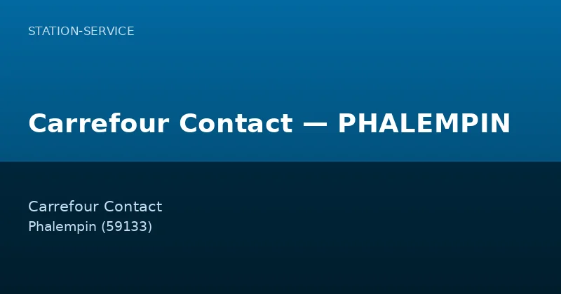 Carrefour Contact — PHALEMPIN