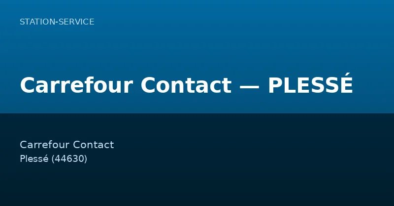 Carrefour Contact — PLESSÉ
