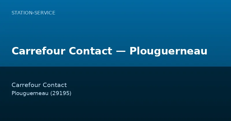 Carrefour Contact — Plouguerneau