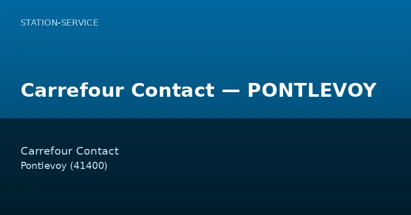Carrefour Contact — PONTLEVOY