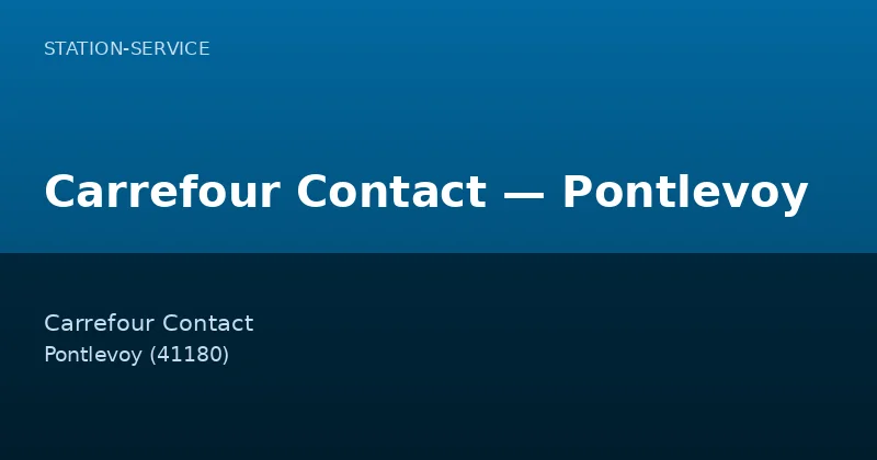Carrefour Contact — Pontlevoy