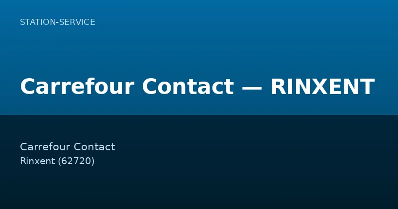 Carrefour Contact — RINXENT