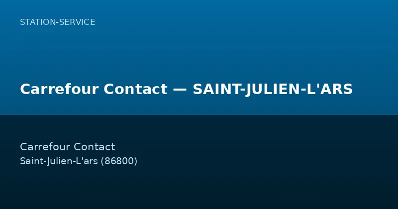 Carrefour Contact — SAINT-JULIEN-L'ARS