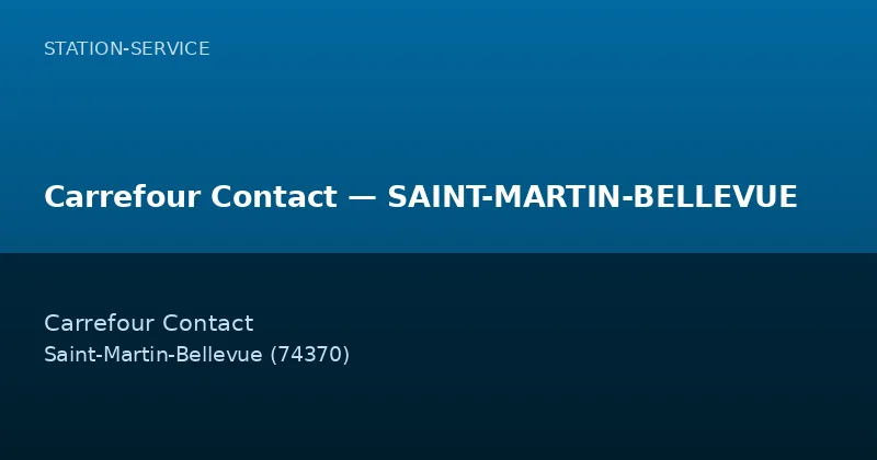 Carrefour Contact — SAINT-MARTIN-BELLEVUE