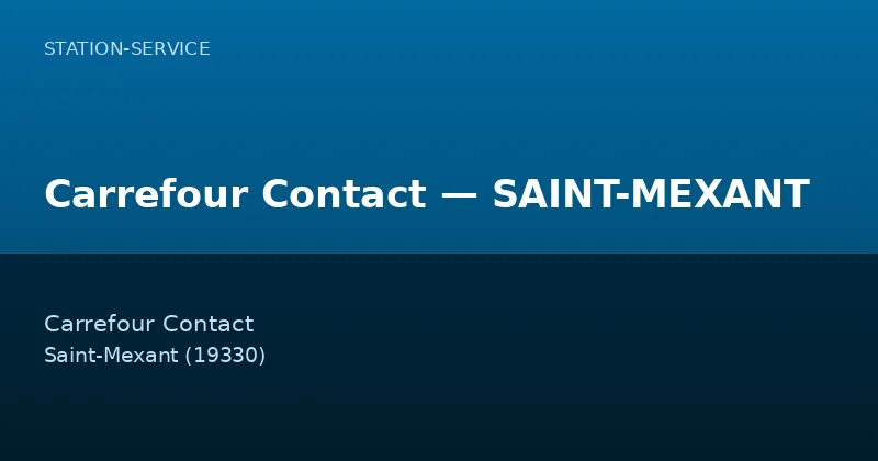 Carrefour Contact — SAINT-MEXANT