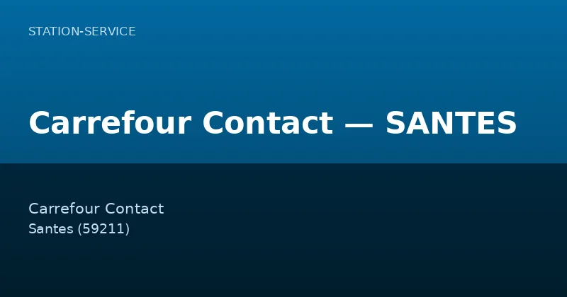 Carrefour Contact — SANTES