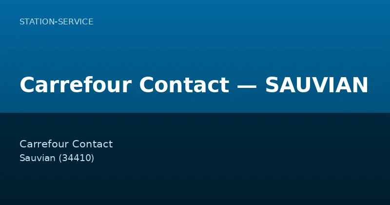 Carrefour Contact — SAUVIAN